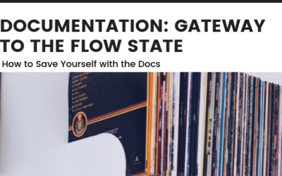 Documentation: Gateway to the Flow State